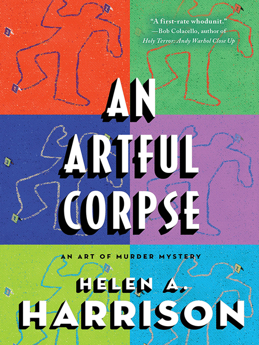 Title details for An Artful Corpse by Helen A. Harrison - Available